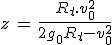 3$ z \,=\,\frac{R_t.v_0^2}{2g_0R_t-v_0^2} 